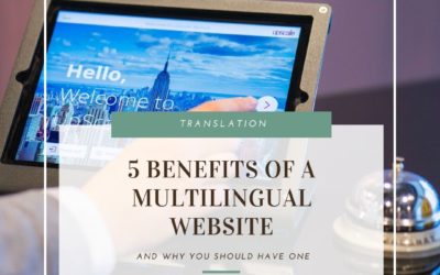 5 Benefits of a multilingual website & content